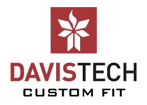 Davis Tech Custom Fit
